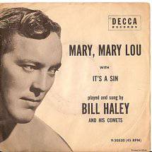 Bill Haley And His Comets : Mary, Mary Lou